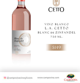 L.A CETTO BLANC DE ZINFANDEL 750 ML